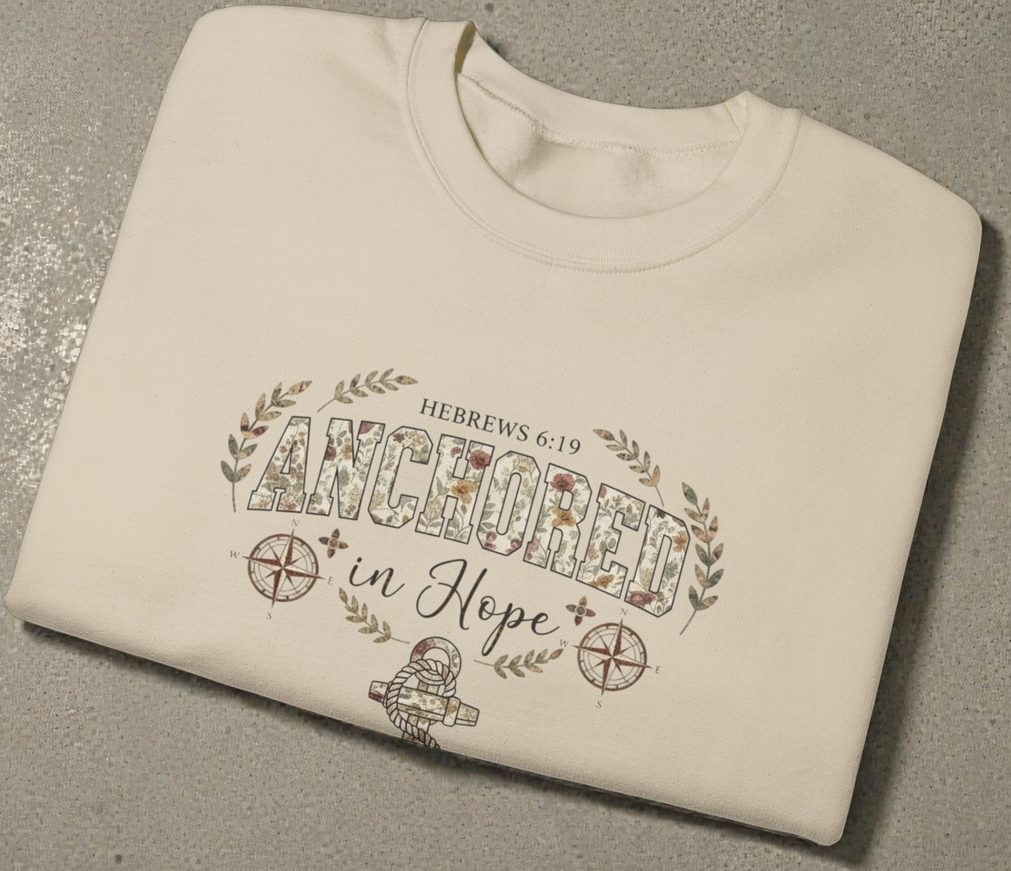 Anchored in Hope™ Sweatshirt | Faith That Holds You Steady