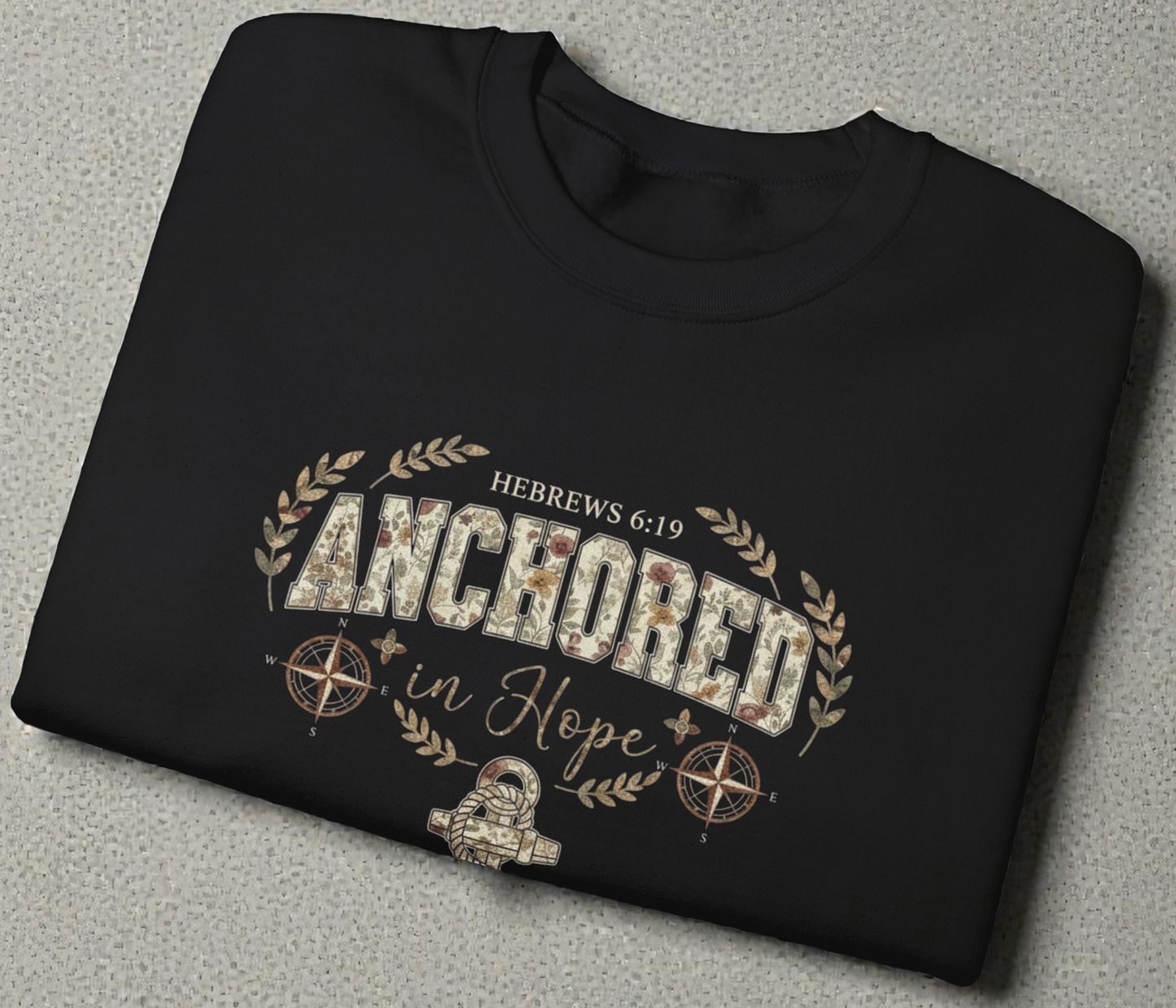 Anchored in Hope™ Sweatshirt | Faith That Holds You Steady
