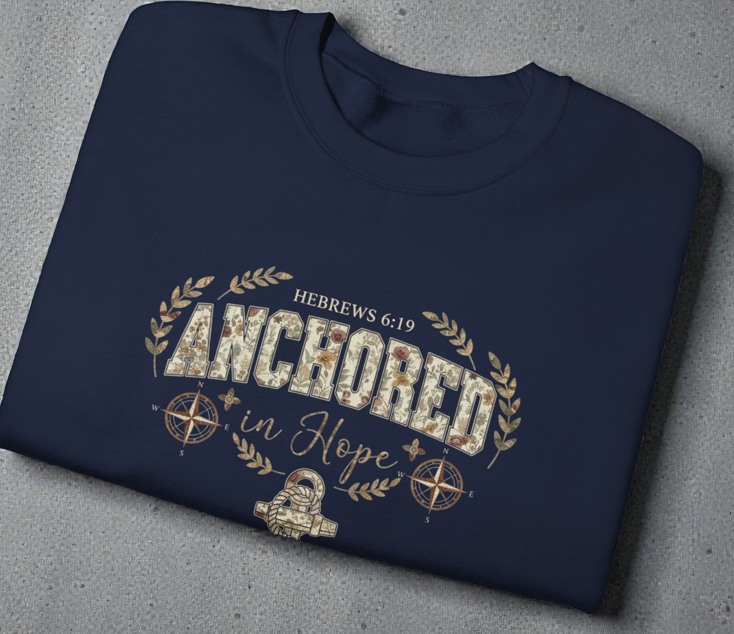 Anchored in Hope™ Sweatshirt | Faith That Holds You Steady